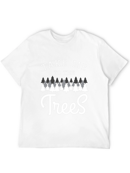 Take Me to the Trees Graphic Tee