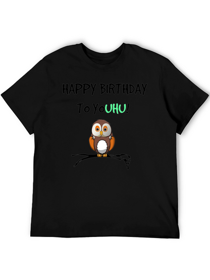 Happy Birthday To YouHU! Owl T-Shirt