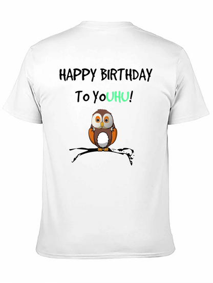 Happy Birthday To YouHU! Owl T-Shirt