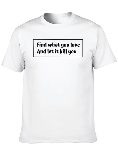 Find What You Love Black Tee