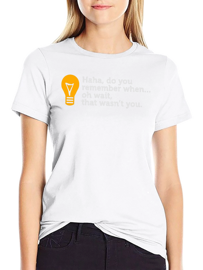Funny Do You Remember Graphic T-Shirt
