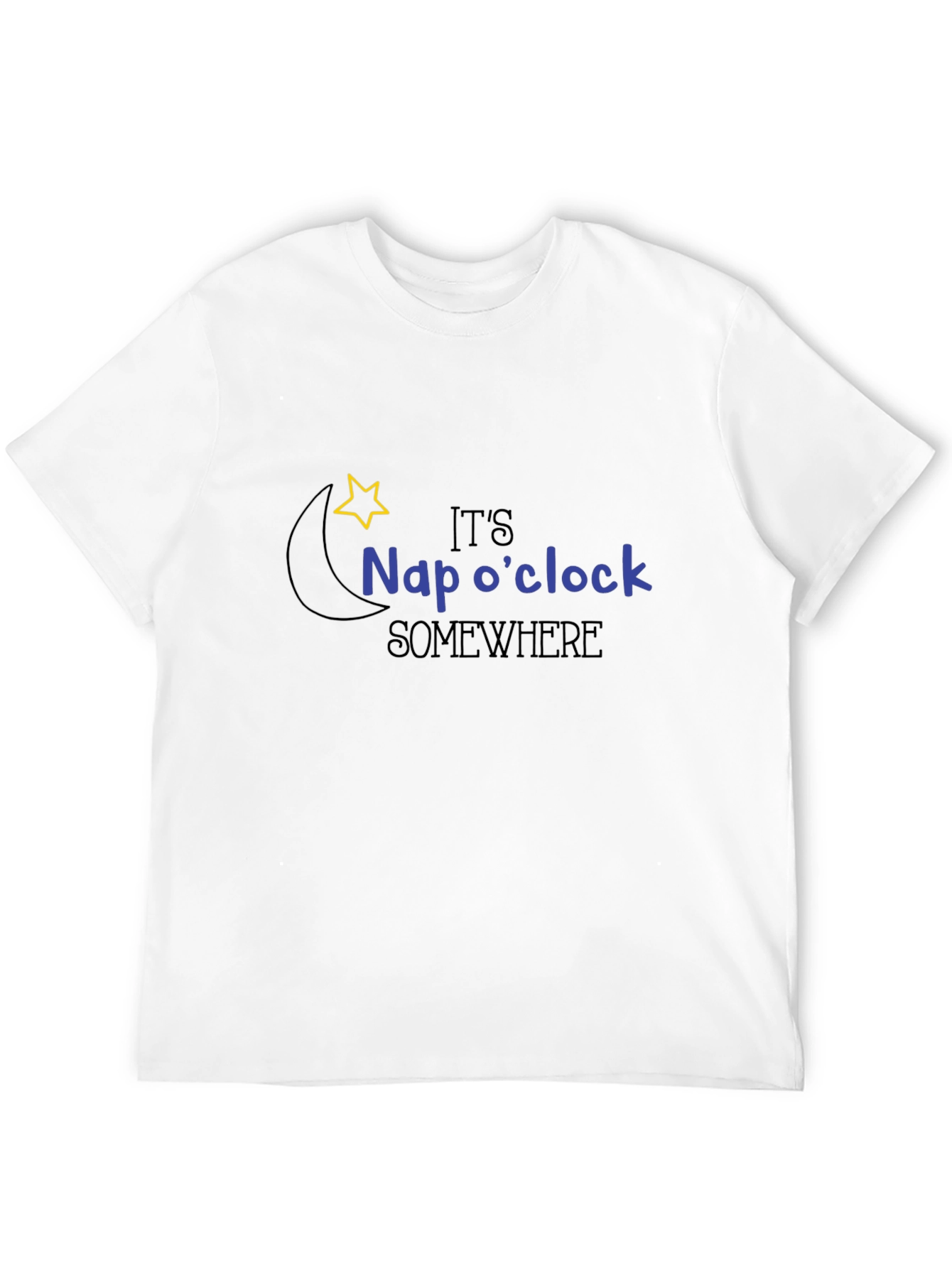 Its Nap OClock Somewhere T-Shirt