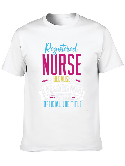 Registered Nurse Hero T-Shirt