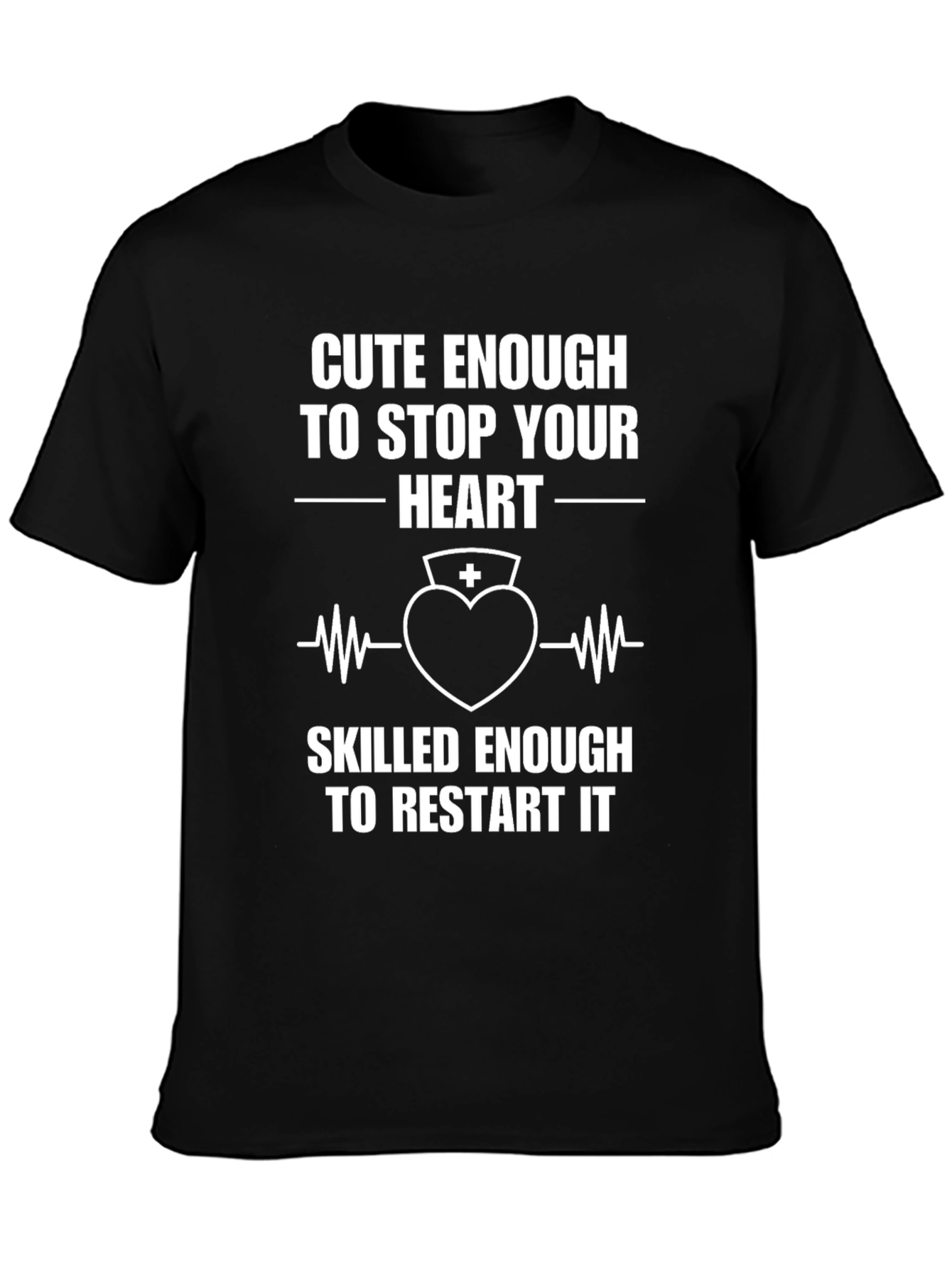 Cute Enough Nurse Graphic Tee - Black