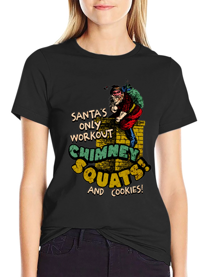 Santas Chimney Squats Workout Black T-Shirt