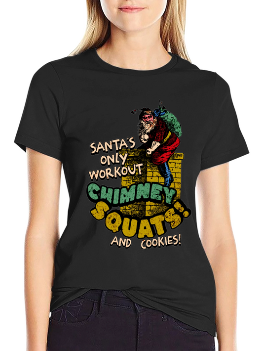 Santas Chimney Squats Workout Black T-Shirt