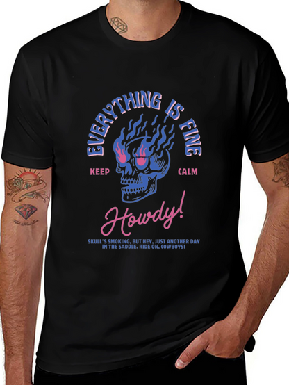Everything is Fine Skull T-Shirt - Cowboy Style