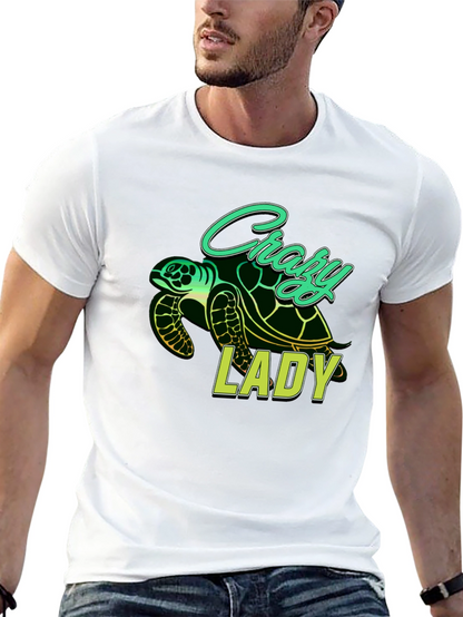 Crazy Lady Turtle T-Shirt
