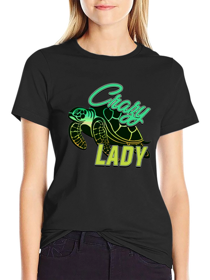 Crazy Lady Turtle T-Shirt