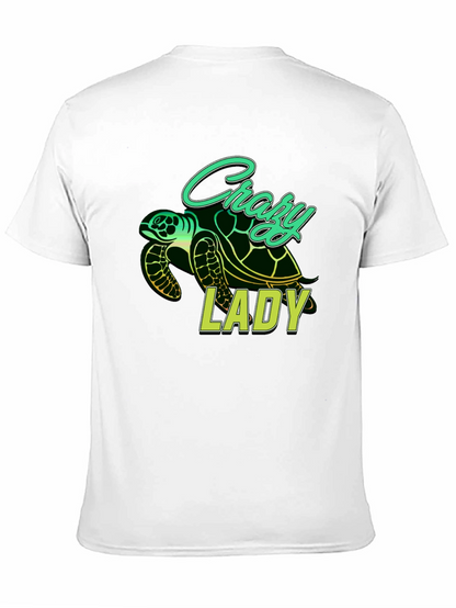 Crazy Lady Turtle T-Shirt