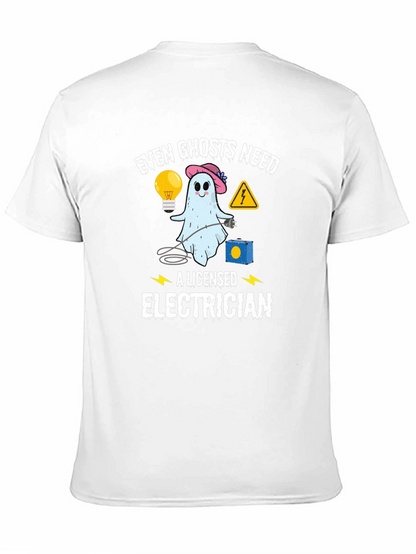 Even Ghosts Need a Licensed Electrician T-Shirt