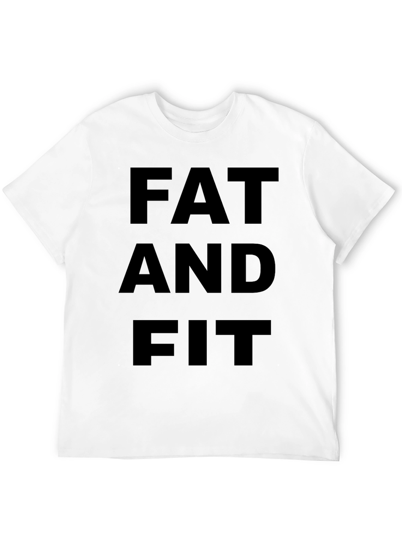 Fat and Fit Black T-Shirt