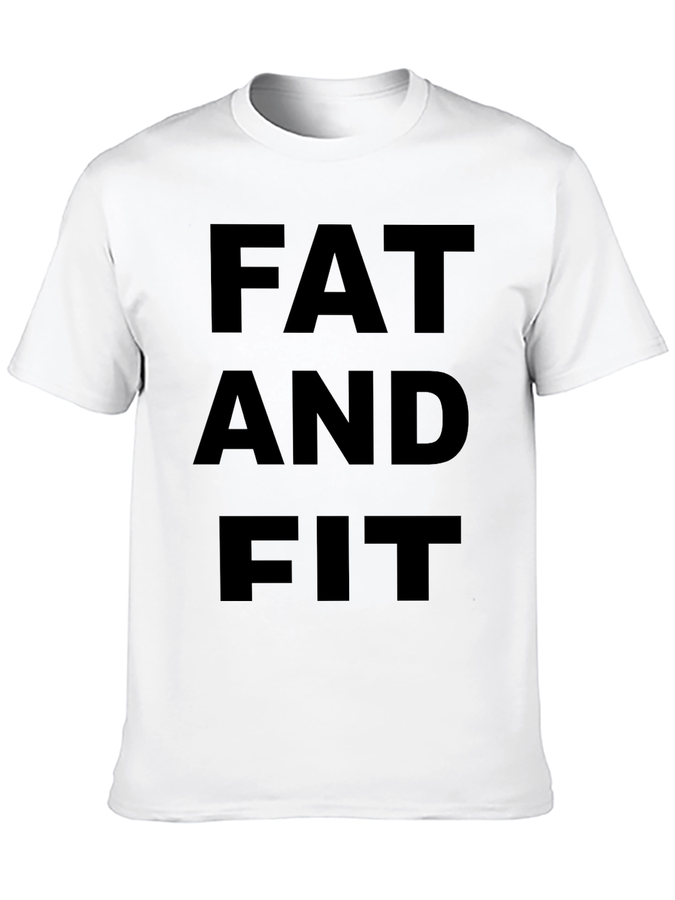 Fat and Fit Black T-Shirt