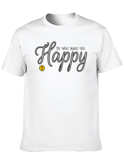 Do What Makes You Happy Graphic Tee