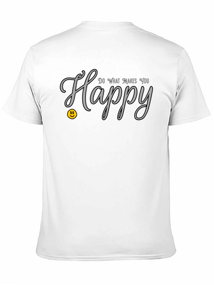 Do What Makes You Happy Graphic Tee