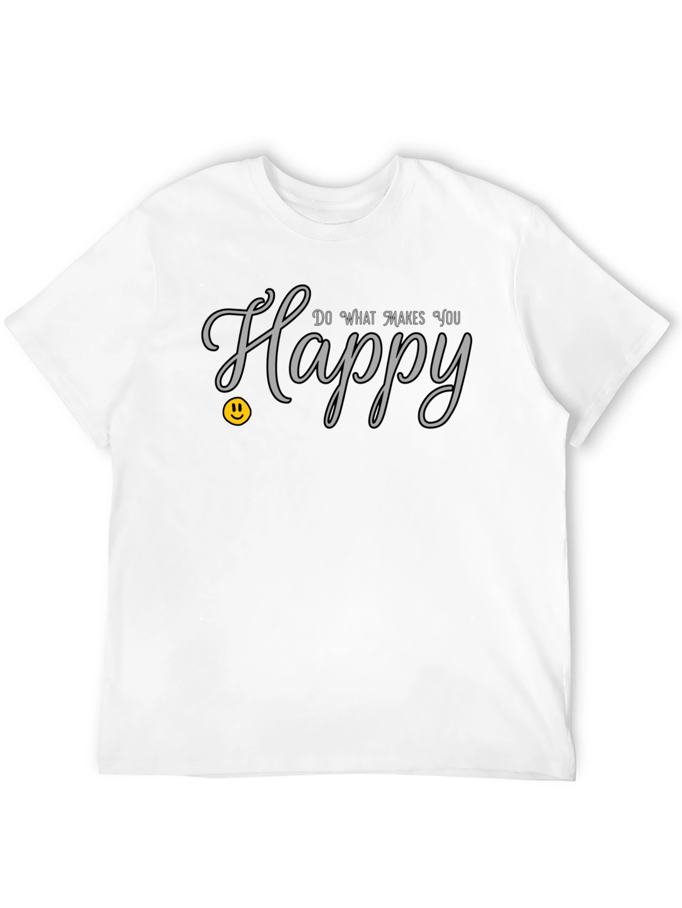 Do What Makes You Happy Graphic Tee