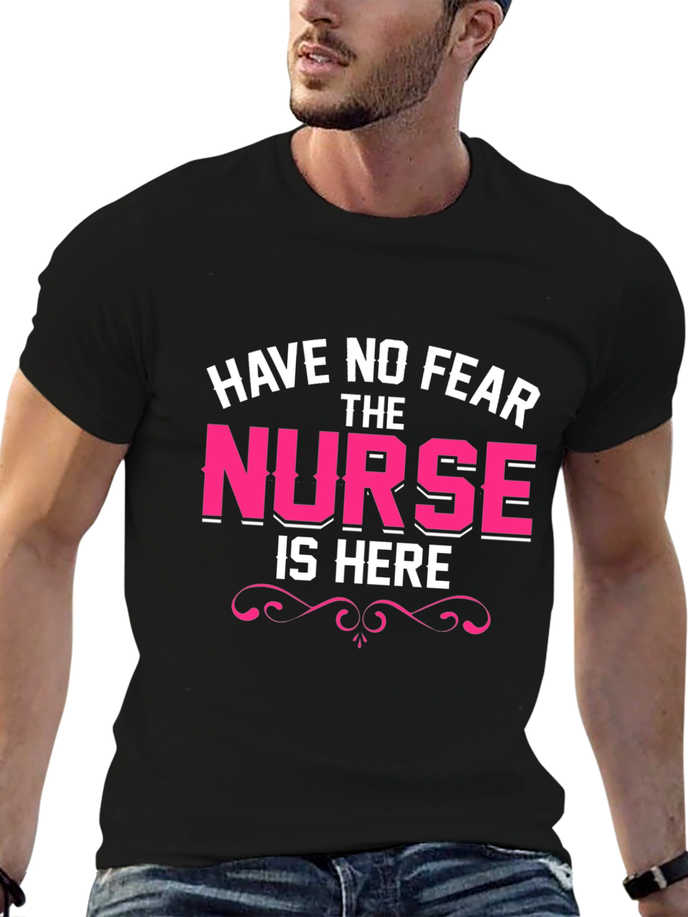 Have No Fear The Nurse Is Here Black T-Shirt