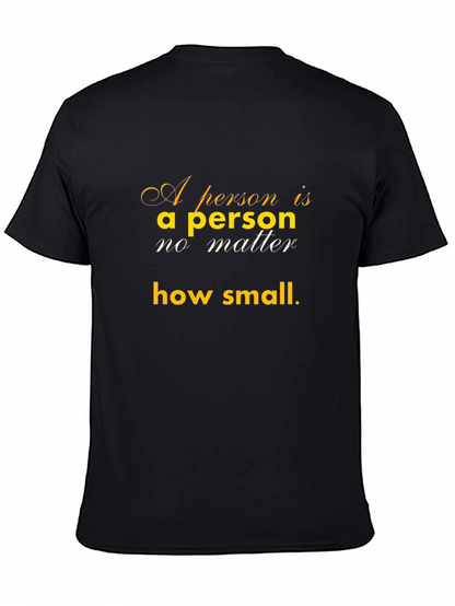 Inspirational T-Shirt: A Person Is A Person