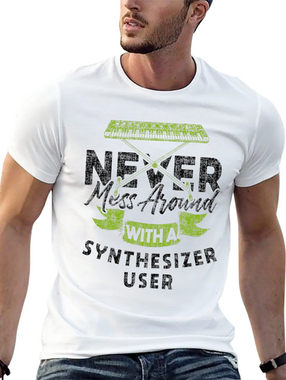 Never Mess With Synthesizer User Graphic T-Shirt