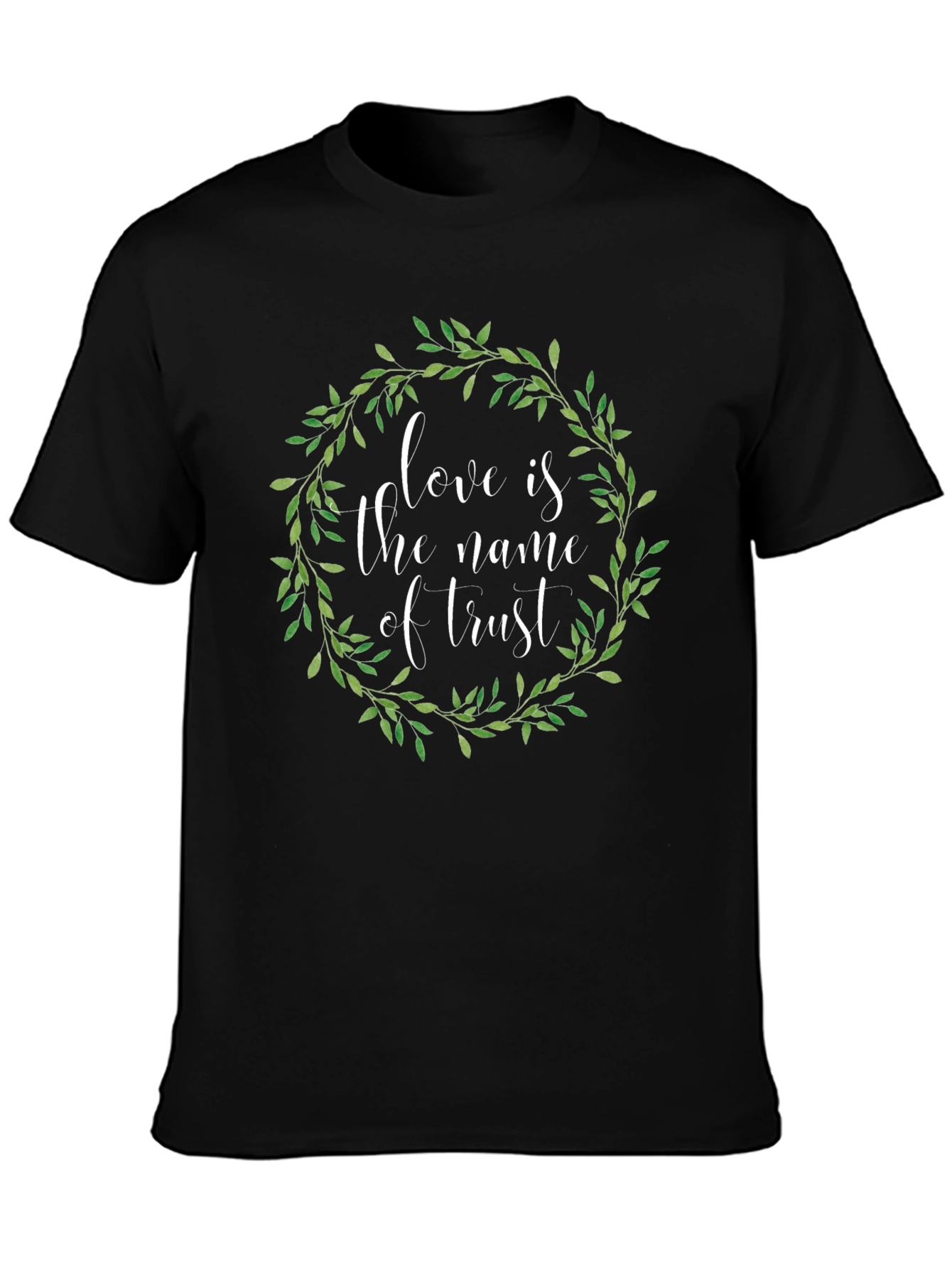 Love is Trust Black T-Shirt