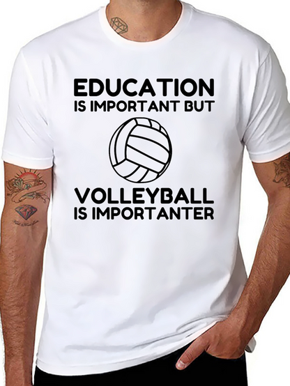 Education vs Volleyball T-Shirt