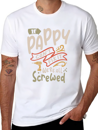Pappy Fix It Graphic T-Shirt - Funny Grandpa Tee