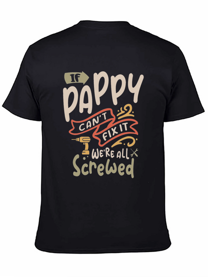 Pappy Fix It Graphic T-Shirt - Funny Grandpa Tee