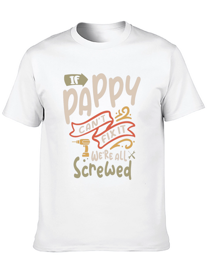 Pappy Fix It Graphic T-Shirt - Funny Grandpa Tee