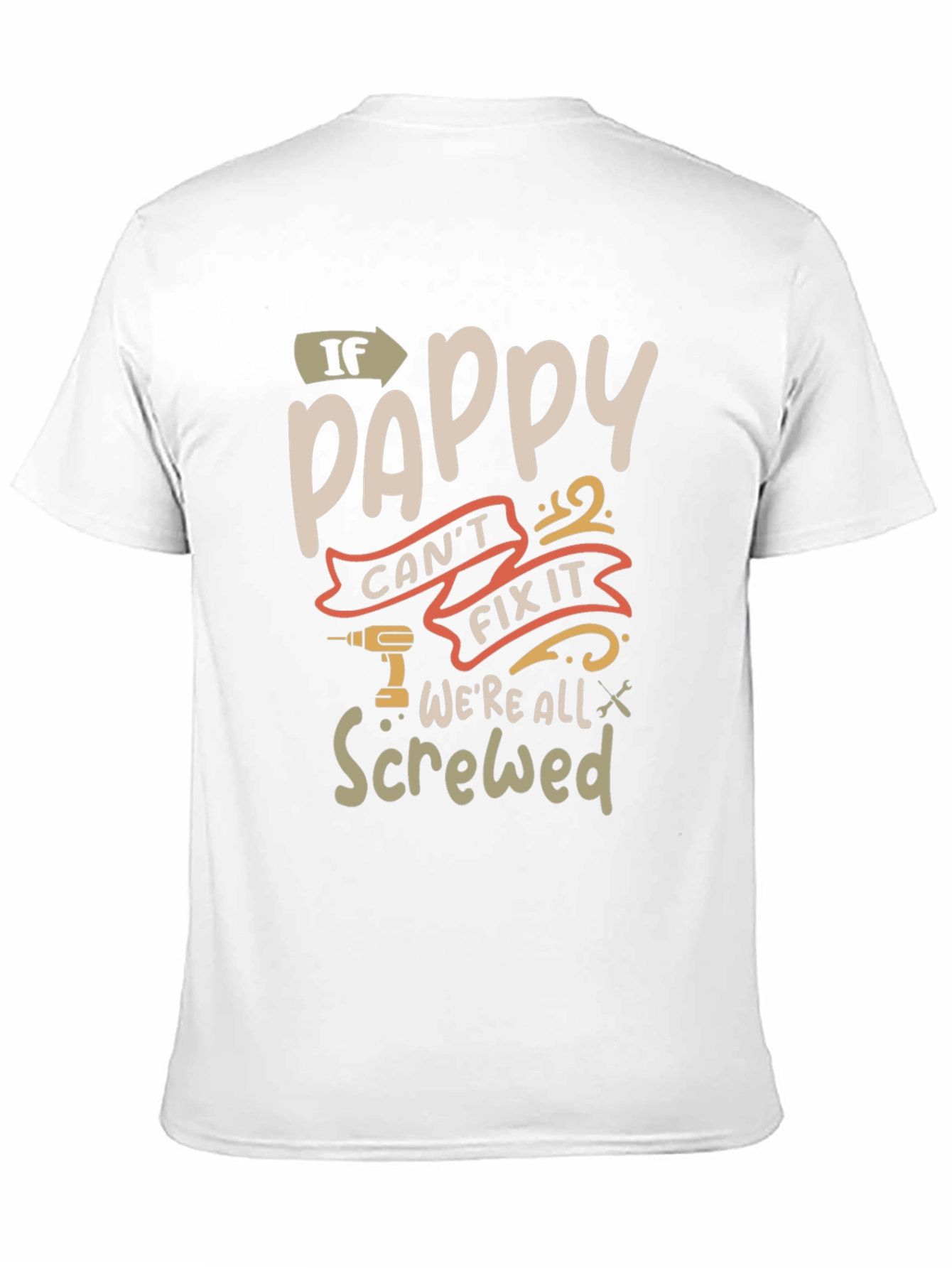 Pappy Fix It Graphic T-Shirt - Funny Grandpa Tee