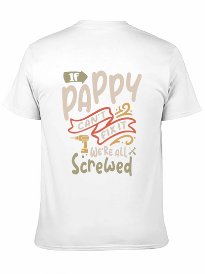 Pappy Fix It Graphic T-Shirt - Funny Grandpa Tee