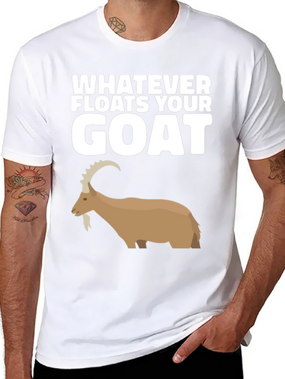 Whatever Floats Your Goat Black T-Shirt