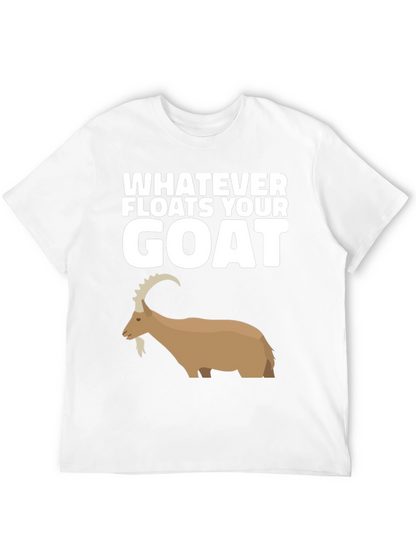 Whatever Floats Your Goat Black T-Shirt