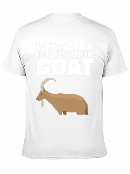 Whatever Floats Your Goat Black T-Shirt