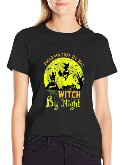 Pharmacist by Day Witch by Night Halloween T-Shirt