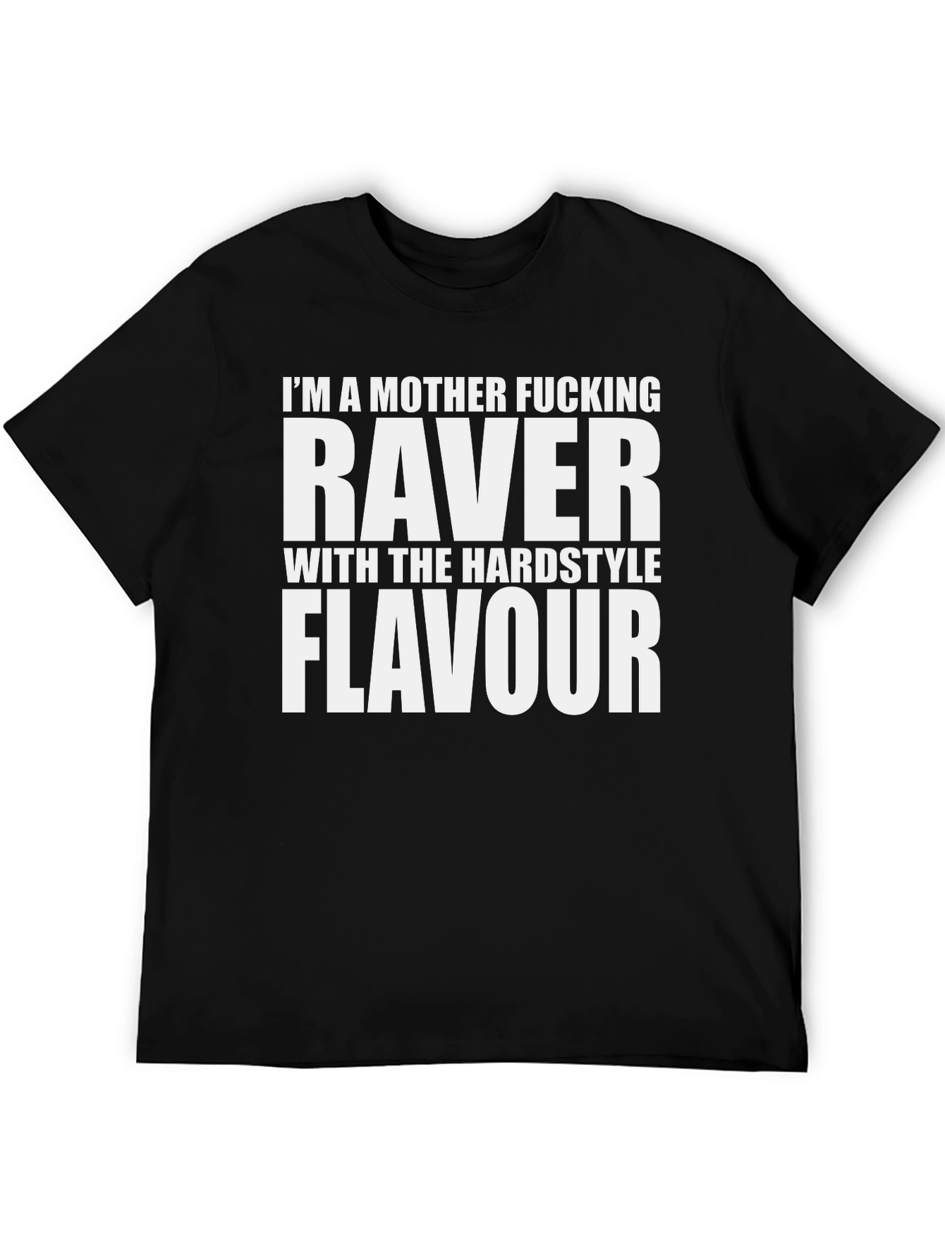 Raver Hardstyle Flavour Graphic Tee