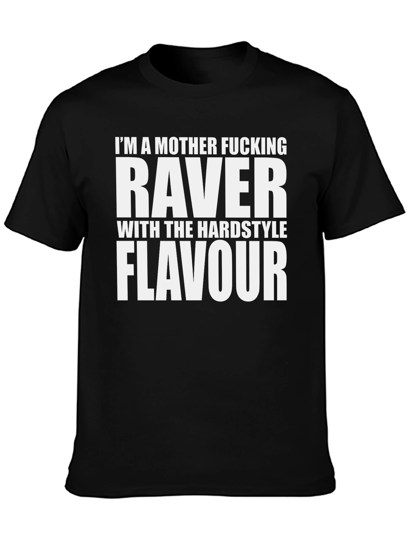 Raver Hardstyle Flavour Graphic Tee