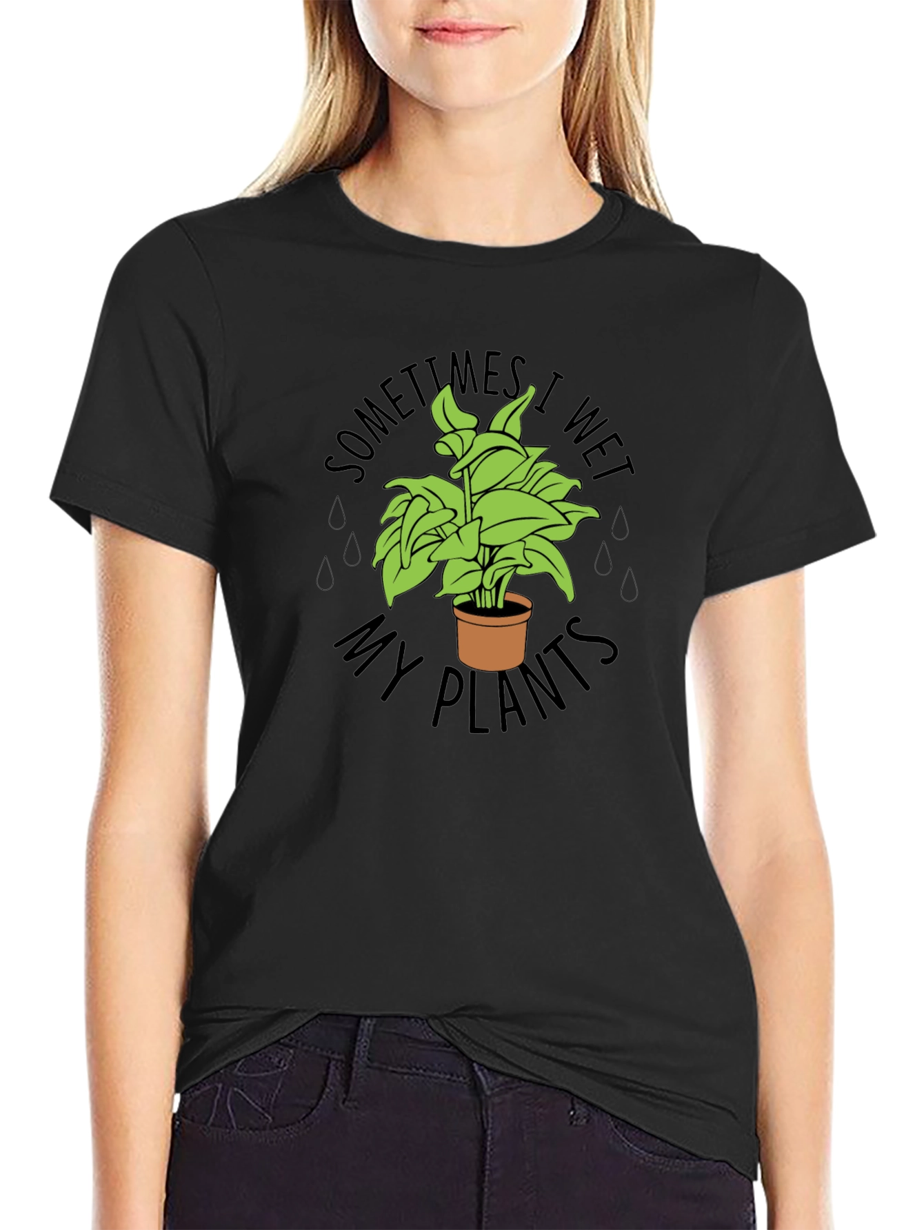Sometimes I Wet My Plants Funny T-Shirt