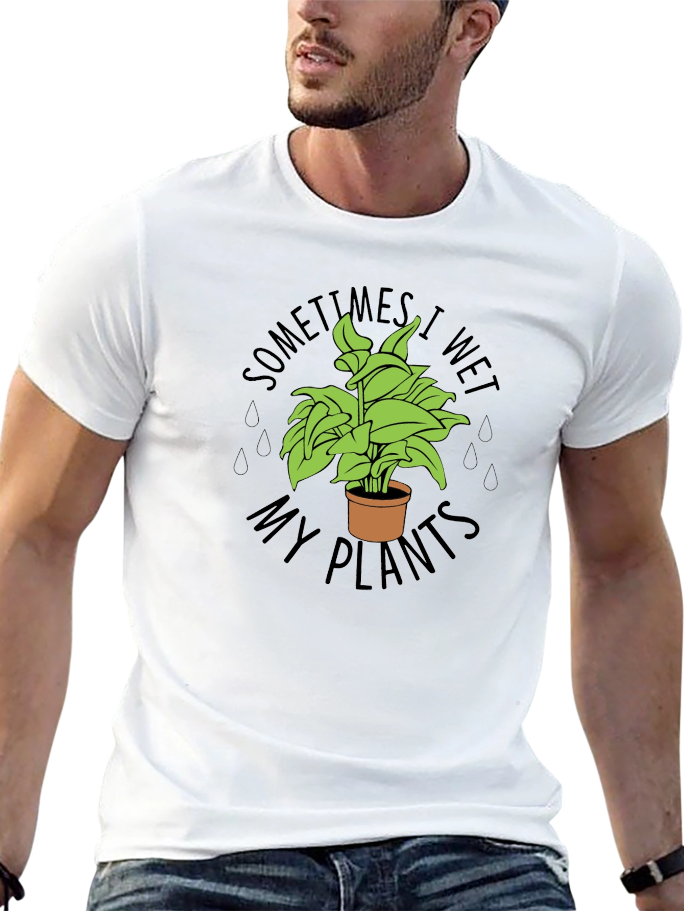 Sometimes I Wet My Plants Funny T-Shirt
