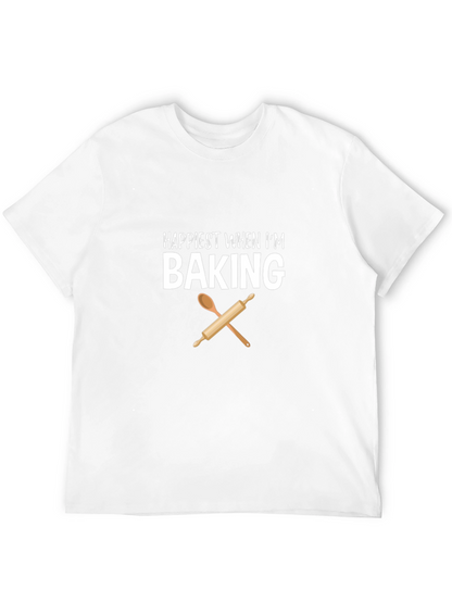 Happiest When Im Baking T-Shirt