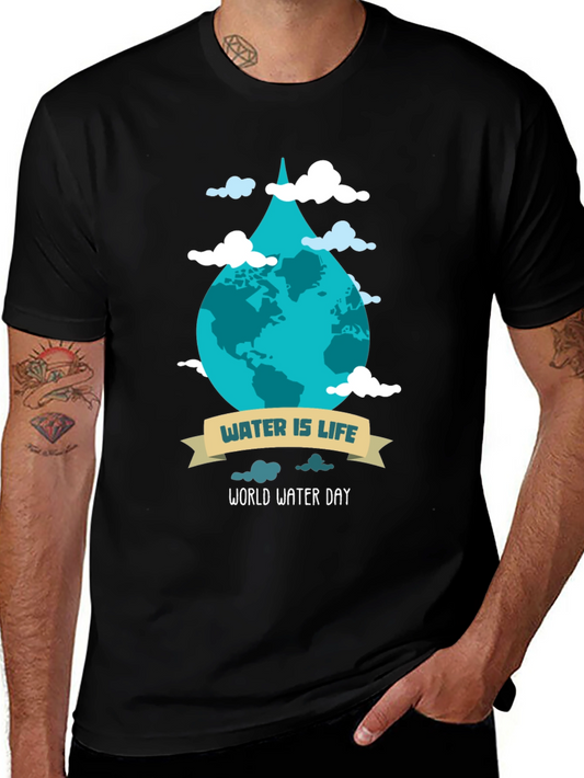 World Water Day Graphic T-Shirt - Water is Life!