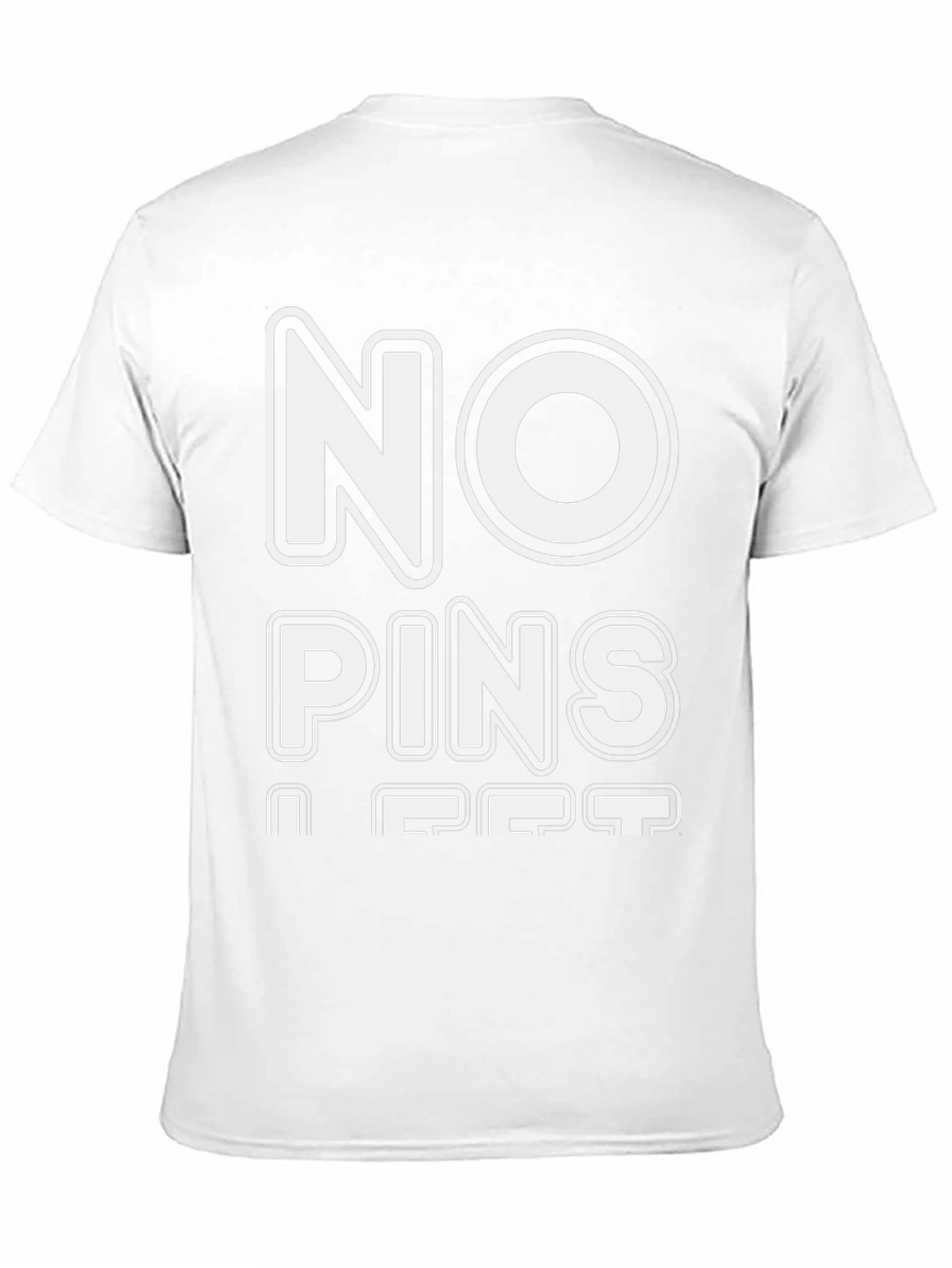 No Pins I Get Black T-Shirt