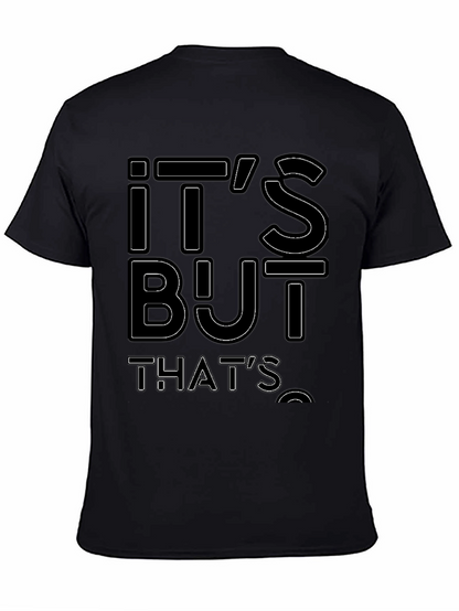 Its But Thats Funny Graphic Tee