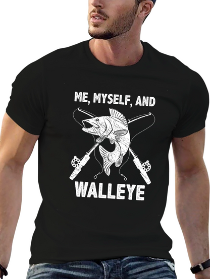 Me Myself and Walleye T-Shirt Fishing Tee