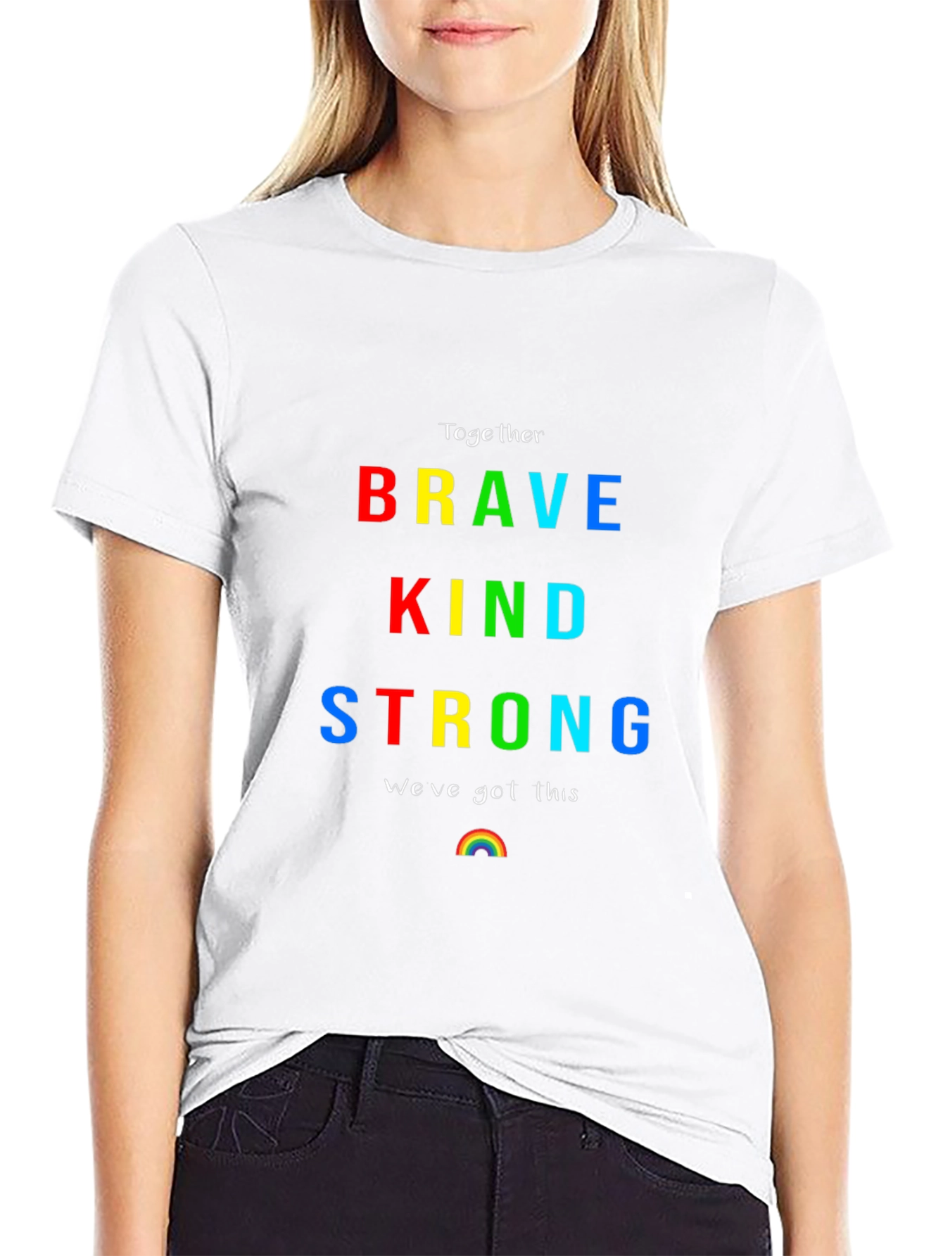 Brave Kind Strong Rainbow Graphic T-Shirt