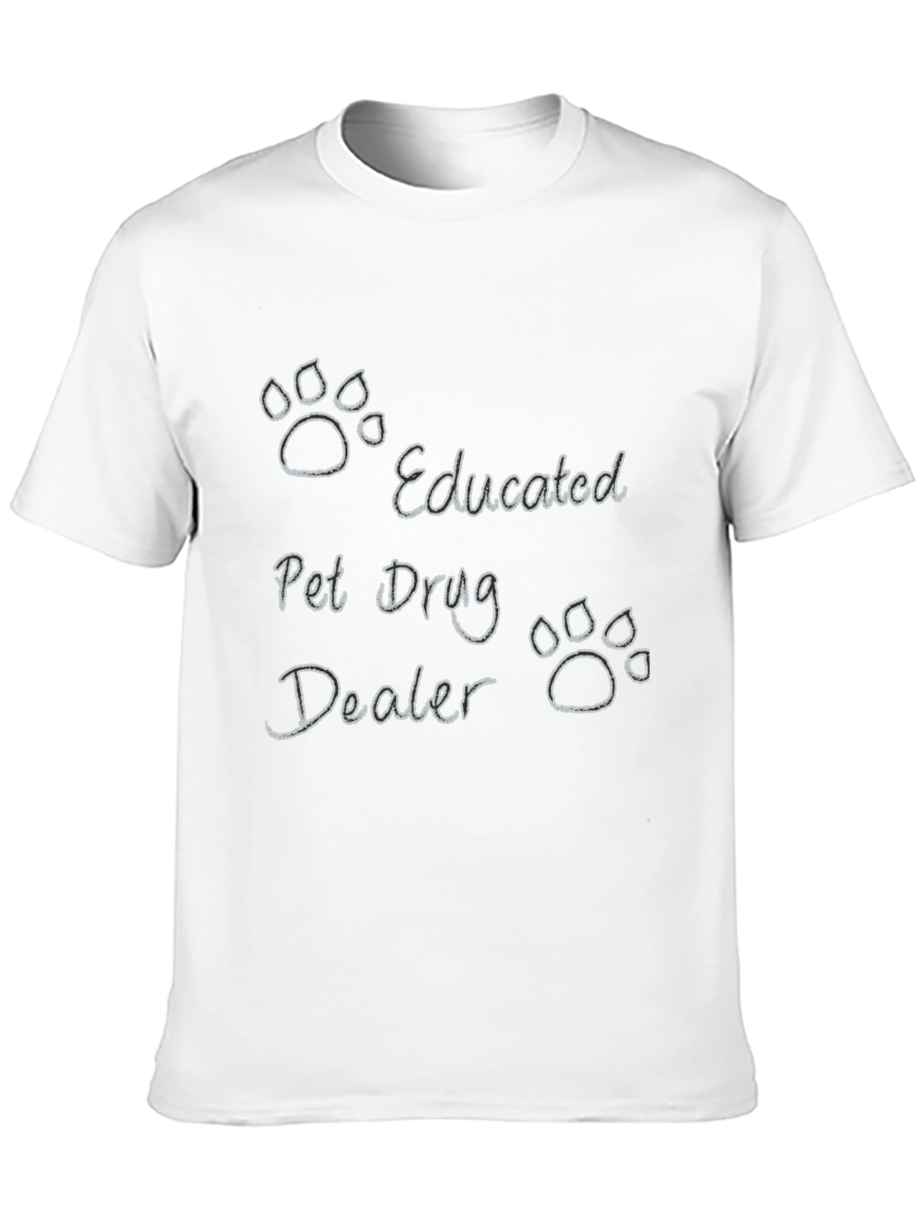 Educated Pet Drug Dealer Black T-Shirt