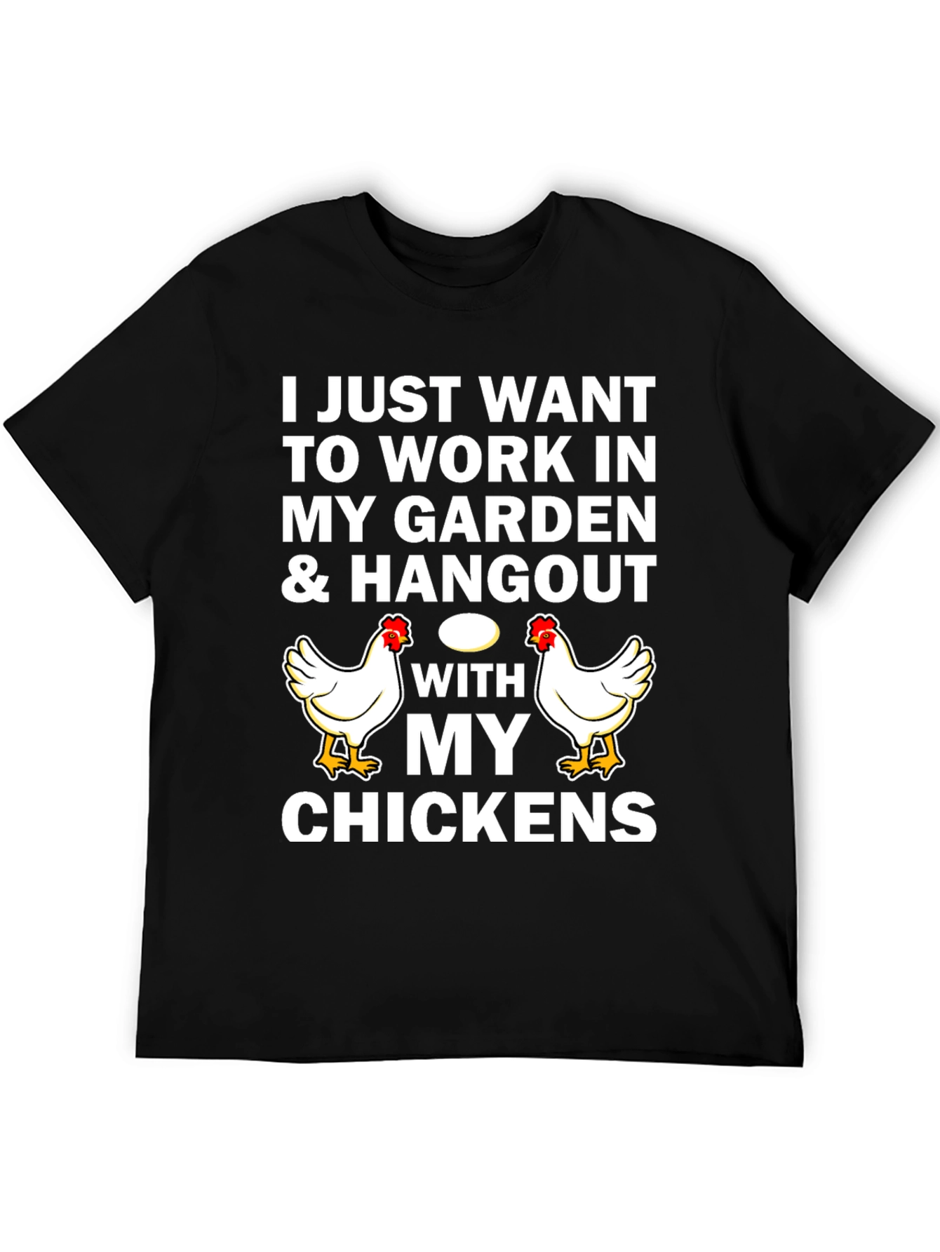 Work in My Garden Chicken Graphic Tee