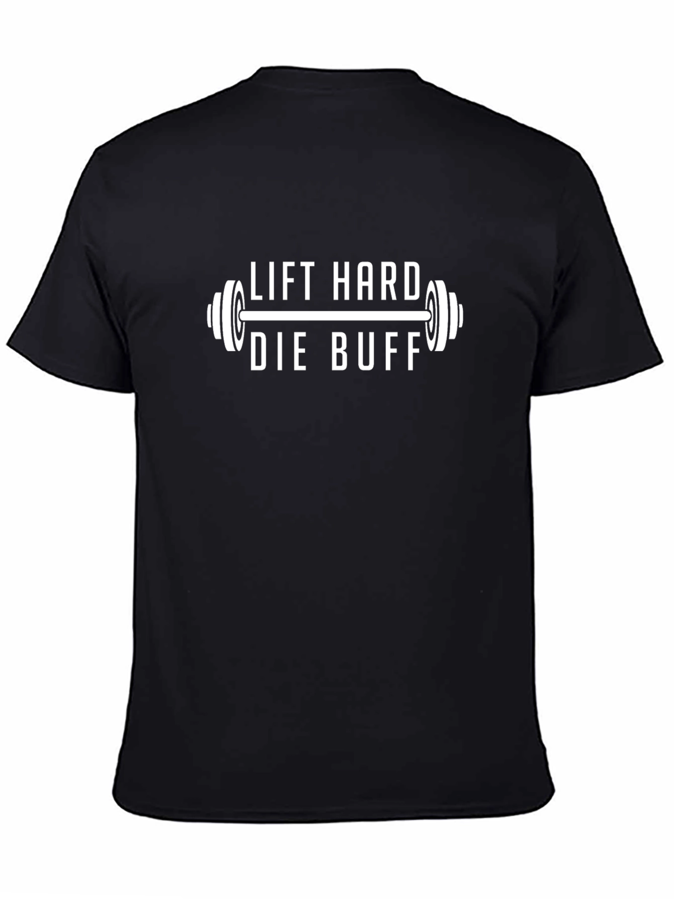 Lift Hard Die Buff Black T-Shirt - Gym Motivation