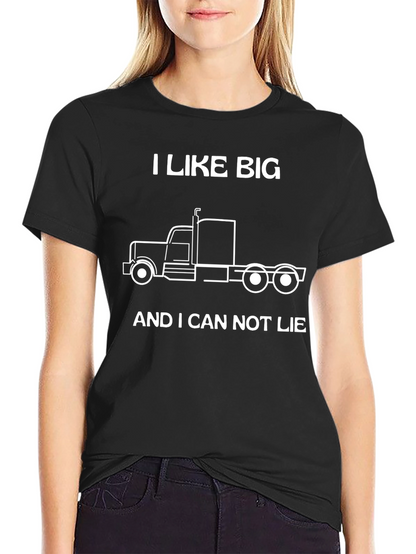 I Like Big Trucks T-Shirt - Funny Trucker Tee