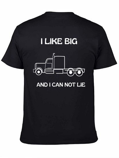 I Like Big Trucks T-Shirt - Funny Trucker Tee
