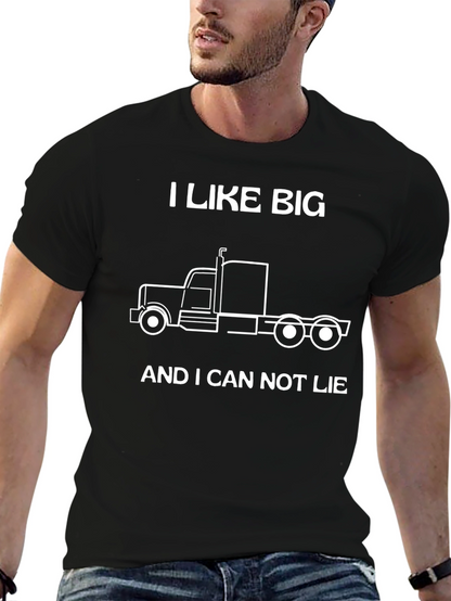 I Like Big Trucks T-Shirt - Funny Trucker Tee
